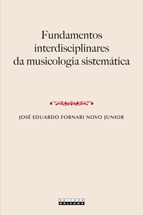 Capa do livro Fundamentos interdisciplinares da musicologia sistemática
